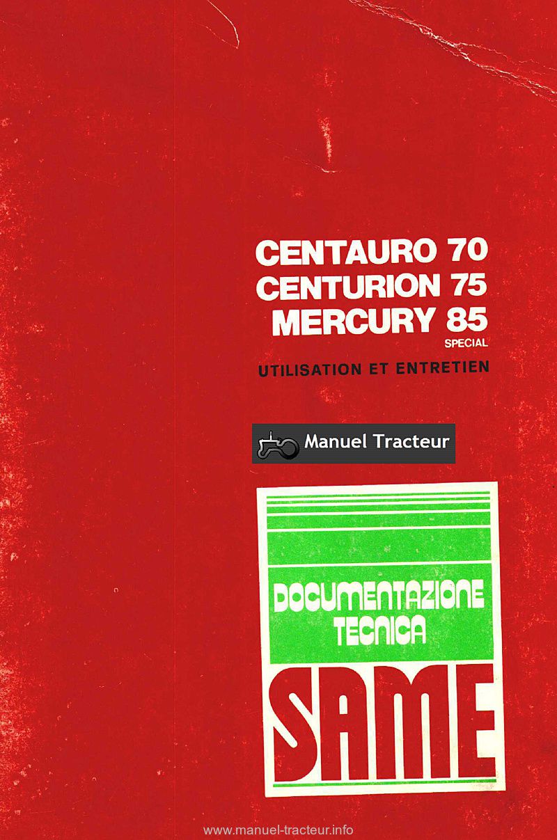 Première page de la revue technique - Livret d'entretien Same Centauro 70 spécial, Centurion 75, Mercury 85 spécial
