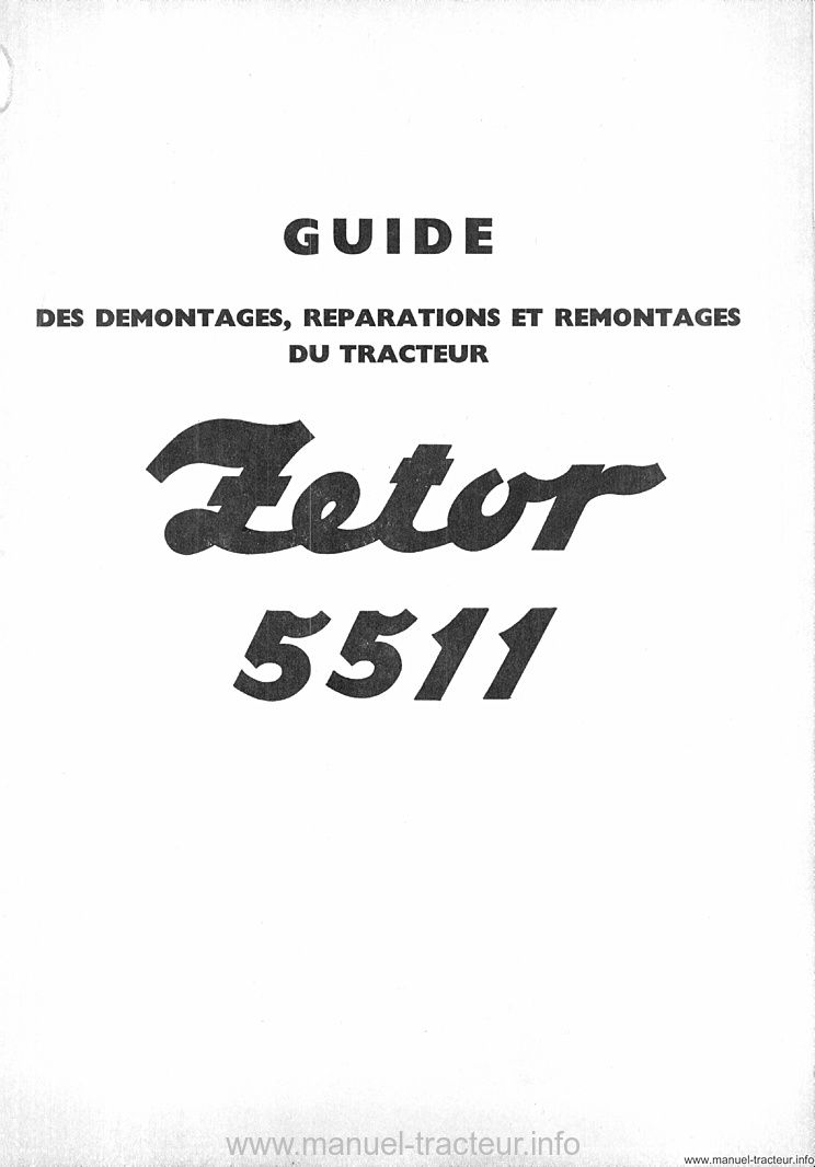 Page 1 du sommaire - Guide de réparation Zetor 5511