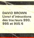 Livret d'instructions tracteur david brown 990, 995, 995/6