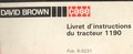 Livret d'instructions tracteur david brown case 1190