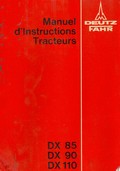 Manuel instructions tracteur DEUTZ DX 85 90 110