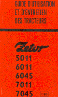 Guide utilisation et entretien tracteur zetor 5011 6011 6045 7011 7045